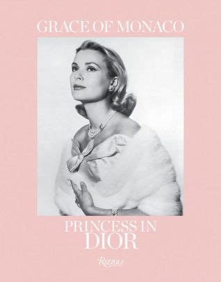 grace of monaco princess in dior book|Grace of Monaco: Princess in Dior by Florence Müller .